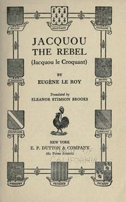 Cover of: Jacquou the rebel: (Jacquou le croquant)