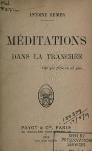 Cover of: Méditations dans la tranchée. by Antoine Redier, Antoine Redier