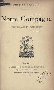 Cover of: Notre compagne (provinciales et Parisiennes)