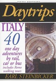 Cover of: Daytrips Italy: 40 One Day Adventures by Rail, Car or Bus (Daytrips Italy)