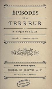Épisodes de la terreur by Anatole Henri Philippe marquis de Ségur