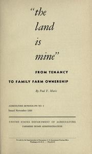 Cover of: "The land is mine": from tenancy to family farm ownership.