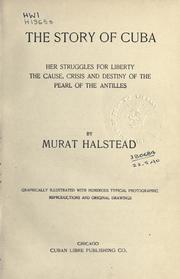 Cover of: The story of Cuba by Murat Halstead