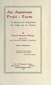 Cover of: An American fruit-farm by Francis Newton Thorpe