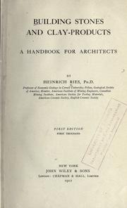 Cover of: Building stones and clay-products by Ries, Heinrich, Ries, Heinrich