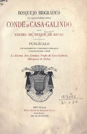 Bosquejo biografico del Excellentisimo señor Conde de Casa-Galindo by Rivas, Enrique Ramírez de Saavedra Cueto Remírez de Baquedano y Ortega duque de