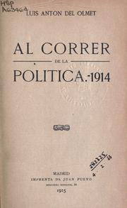 Cover of: Al correr de la politica: 1914.
