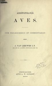 Cover of: Aristophanis Aves: cum prolegomenis et commentariis