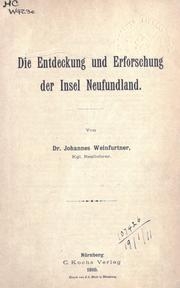 Die entdeckung und erforschung der insel Neufundland .. by Johannes Weinfurtner
