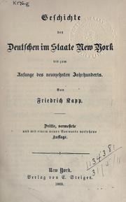 Cover of: Geschichte der Deutschen im Staate New York bis zum Anfange des neunzehnten Jahrhunderts. by Friedrich Kapp