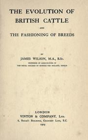 Cover of: evolution of British cattle and the fashioning of breeds.