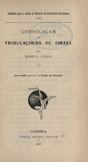 Cover of: Consolaçam ás tribulaçoens de Israel