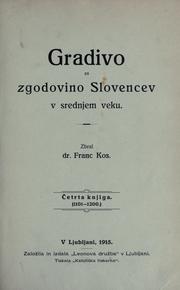 Cover of: Gradivo za zgodovino Slovencev v srednjem veku.