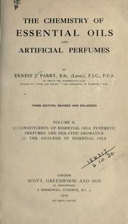 Cover of: The chemistry of essential oils and artificial perfumes. by Ernest John Parry