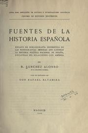 Fuentes de la historia española by Benito Sánchez Alonso