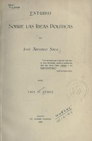 Cover of: Estudio sobre las ideas políticas de José Antonio Saco ...