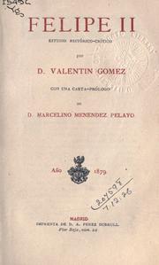 Cover of: Felipe II by Valentin Gomez