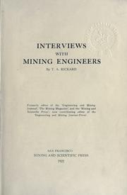 Cover of: Interviews with mining engineers. by T. A. Rickard