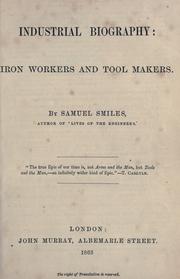Cover of: Industrial biography: iron workers and tool makers.