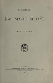 Cover of: ivot starých Slovan. by Niederle, Lubor