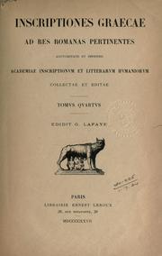 Cover of: Inscriptiones graecae ad res romanas pertinentes avctoritate et impensis Adademiae inscriptionvm et litterarvm hvmaniorvm collectae et editae.