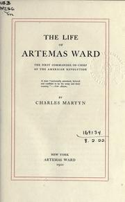The life of Artemas Ward by Charles Martyn
