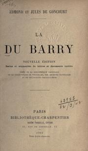 Cover of: La Du Barry. by Edmond de Goncourt
