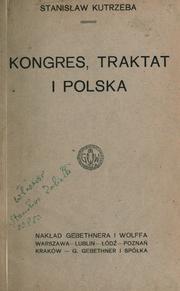 Cover of: Kongres, traktat i Polska.