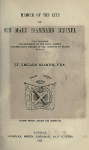Memoir of the life of Sir Marc Isambard Brunel by Beamish, Richard