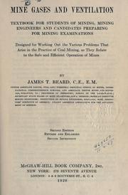 Cover of: Mine gases and ventilation by James Thom Beard