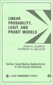 Cover of: Linear probability, logit, and probit models by John Herbert Aldrich