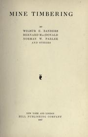 Cover of: Mine timbering by Wilbur E. Sanders