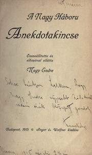 A nagy háboru anekdotakincse by Nagy, Endre