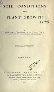 Cover of: Soil conditions and plant growth. by Edward J. Russell, Edward J. Russell