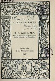 Cover of: The story of a loaf of bread