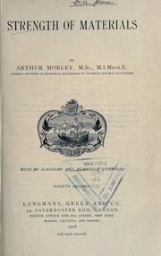 Cover of: Strength of materials by Morley, Arthur