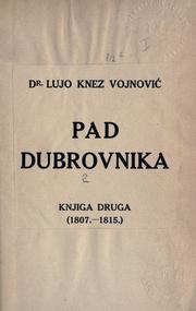 Cover of: Pad Dubrovnika. by Lujo Vojnović