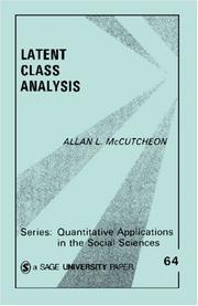 Latent class analysis by Allan L. McCutcheon