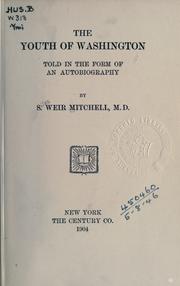 Cover of: The youth of Washington by S. Weir Mitchell, S. Weir Mitchell