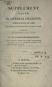 Vie du Général Charette, Commandant en Chef by Urbain Rene Thomas Le Bouvier-Demortiers