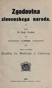 Zgodovina slovenskega naroda by Josip Gruden