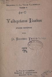 Valdepeñeros ilustres by Eusebio Vasco Gallego