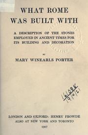What Rome was built with by Mary Winearls Porter