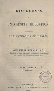 Cover of: Discourses on university education by John Henry Newman