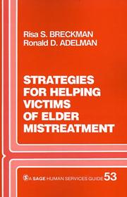 Strategies for helping victims of elder mistreatment by Risa S. Breckman