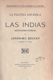 Cover of: política Española en las Indias: (rectificaciones históricas).