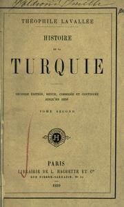 Cover of: Histoire de la Turquie: revue, corrigée et continuée jusqu'en 1856.