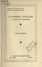 Cover of: Catherine Schuyler: with portrait.