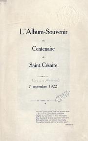 Cover of: L' album-souvenir du Centenaire de Saint-Césaire by Alphonse Gervais