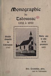 Monographie de Tadoussac, 1535 à 1922 by Georges Tremblay